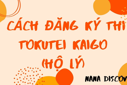 Cách đăng ký thi tokutei kaigo ( Hộ Lý) tại Nhật online, thi trên máy tại Nhật