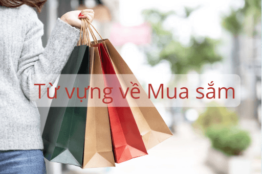 Từ vựng tiếng Nhật về chủ đề Mua sắm