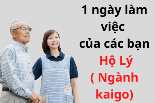 1 ngày làm việc của các bạn hộ lý (kaigo) như thế nào?